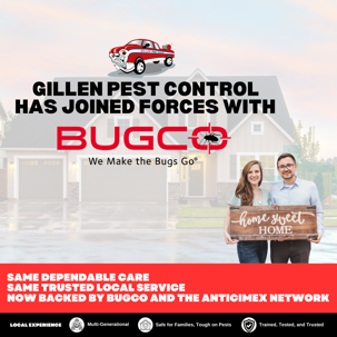 Same dependable care. Same trusted local service. Now backed by BUGCO — We Make the Bugs Go.
